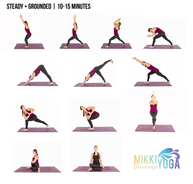 steady + grounded yoga flow